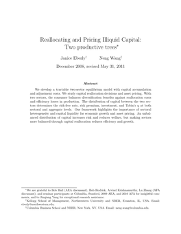 Reallocating and Pricing Illiquid Capital: Two Productive Trees∗