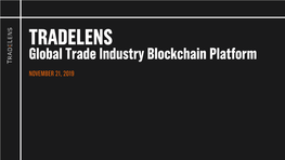 Global Trade Industry Blockchain Platform