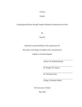 A Thesis Entitled Using Regional Dialects Through Computer
