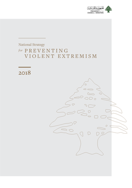 National Strategy for Preventing Violent Extremism 2018 Prime Minister’S Foreword 6 Preface 8