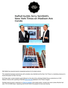 Miki Naftali Has Acquired Several Unexpected Partners for His Latest Venture. the Residential Developer Joined Forces with Comed