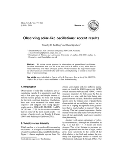 Observing Solar-Like Oscillations: Recent Results