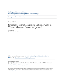 Exempla and Innovation in Valerius Maximus, Seneca and Juvenal Grace Kroner Washington University in St