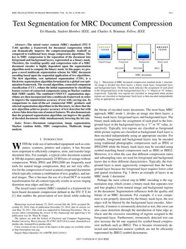 Text Segmentation for MRC Document Compression Eri Haneda, Student Member, IEEE, and Charles A