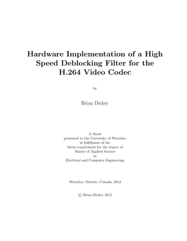 Hardware Implementation of a High Speed Deblocking Filter for Theh