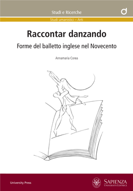 Raccontar Danzando Forme Del Balletto Inglese Nel Novecento