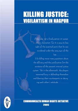 Killing Justice: Vigilantism in Nagpur