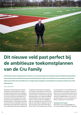 Dit Nieuwe Veld Past Perfect Bij De Ambitieuze Toekomstplannen Van De Cru Family