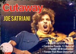 Joe Satriani N La Arte Y En La Vida Todos Tenemos Un Pasado Del Que Guitarras Sentirse O No Orgulloso, Pero Que Indudablemente Sin Él L I V E