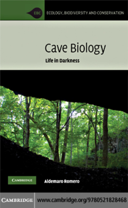 Cave Biology Life in Darkness
