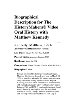 Biographical Description for the Historymakers® Video Oral History with Matthew Kennedy