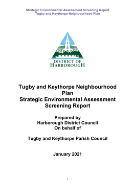 Tugby and Keythorpe Neighbourhood Plan Strategic Environmental Assessment Screening Report