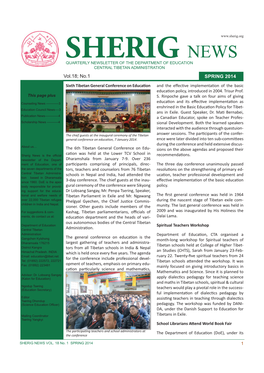 No.1 SPRING 2014 Sixth Tibetan General Conference on Education and the Effective Implementation of the Basic Education Policy, Introduced in 2004