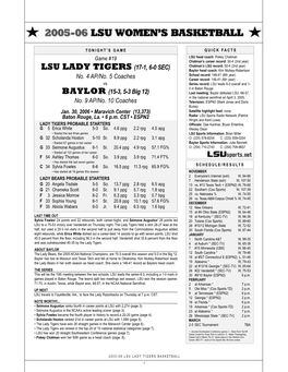 LSU LADY TIGERS (17-1, 6-0 SEC) Baylor Head Coach: Kim Mulkey-Robertson School Record: 146-41 (6Th Year) No