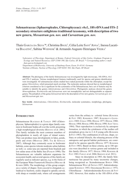 Selenastraceae (Sphaeropleales, Chlorophyceae): Rbcl, 18S Rdna and ITS-2 Secondary Structure Enlightens Traditional Taxonomy, Wi