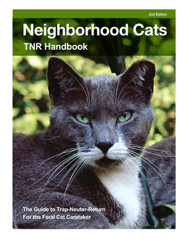 Neighborhood Cats TNR Handbook 2Nd Edition