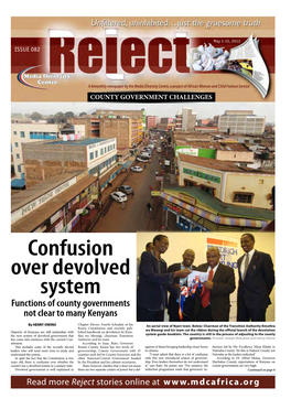 Confusion Over Devolved System Functions of County Governments Not Clear to Many Kenyans