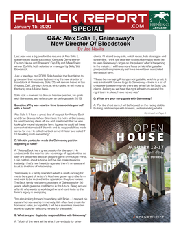 SPECIAL January Q&A: Alex Solis II, Gainesway’S New Director of Bloodstock by Joe Nevills