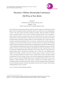 Myanmar's Military Dictatorship Continuance: Old Wine in New Bottle