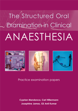 Structured Oral Examination in Clinical Anaesthesia : Practice Examination Papers