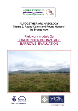 Brackenber Bronze-Age Barrows Evaluation