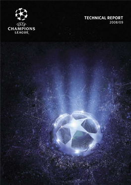 2008/09 UEFA Champions League, Which Was the Competition’S Seventeenth Season