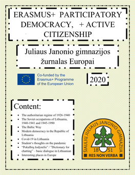 Erasmus+ Participatory Democracy, + Active Citizenship