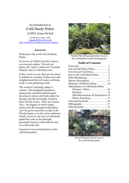 Cold Hardy Palms (USDA Zones 6B-8A) by Michael J