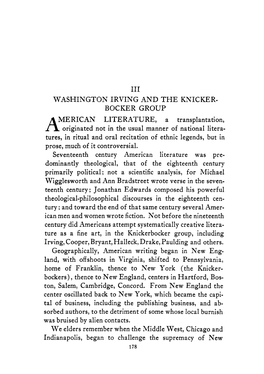 A Originated Not in the Usual Manner of National Litera- Tures, in Ritual and Oral Recitation of Ethnic Legends, but in Prose, Much of It Controversial