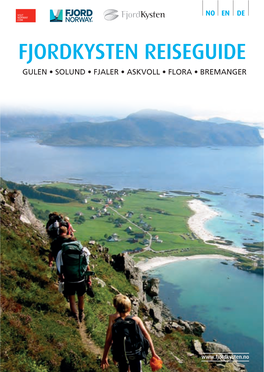 FJORDKYSTEN REISEGUIDE (6-&/T40-6/%T'+"-&3T"4,70--T'-03"T#3&."/(&3