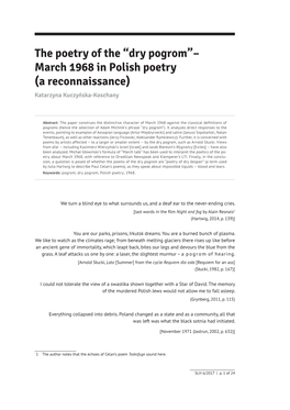 The Poetry of the “Dry Pogrom”– March 1968 in Polish Poetry (A Reconnaissance) Katarzyna Kuczyńska-Koschany