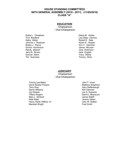 House Standing Committees 88Th General Assembly (2010 - 2011) (11/05/2010) Class "A"