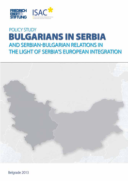 And Serbian-Bulgarian Relations in the Light of Serbia's European Integration