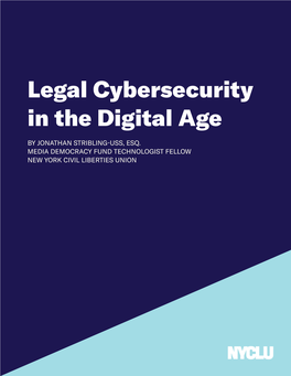 Legal Cybersecurity in the Digital Age