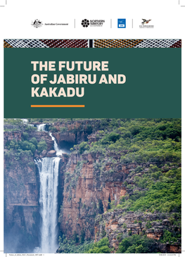 The Future of Jabiru and Kakadu