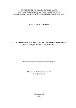 Universidade Federal Do Espírito Santo Centro Universitário Norte Do Espírito Santo Programa De Pós-Graduação Em Biodiversidade Tropical