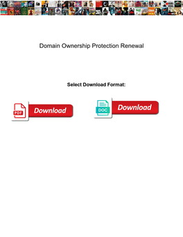 Domain Ownership Protection Renewal