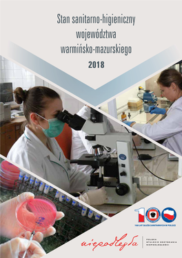 Stan Sanitarno-Higieniczny Województwa Warmińsko-Mazurskiego W Roku 2018 Zawartość