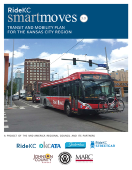 Smartmoves TRANSIT and MOBILITY PLAN for the KANSAS CITY REGION