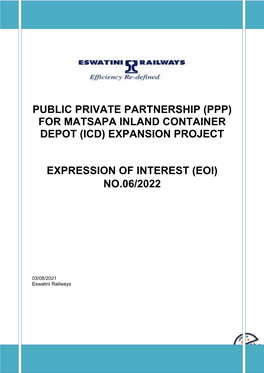 Public Private Partnership (Ppp) for Matsapa Inland Container Depot (Icd) Expansion Project Expression of Interest (Eoi) No.06/2