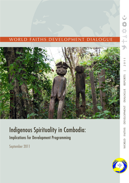 Indigenous Spirituality in Cambodia: Implications for Development Programming