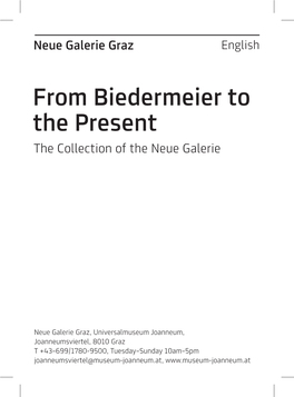 From Biedermeier to the Present the Collection of the Neue Galerie