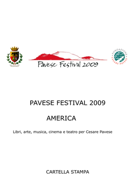 PAVESE FESTIVAL 2009 America