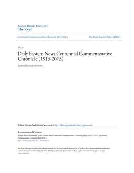Daily Eastern News Centennial Commemorative Chronicle (1915-2015) Eastern Illinois University
