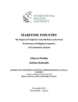 MARITIME INDUSTRY the Impact of Freight & Crude Oil Rates on the Stock Performance of Shipping Companies