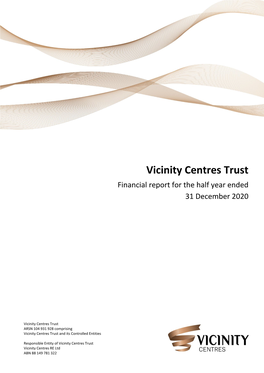 Vicinity Centres Trust Half Year Financial Report