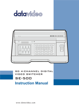 Se-500 Digital Video Switcher