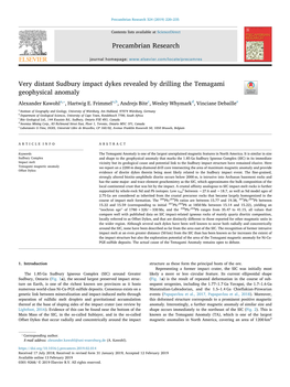 Very Distant Sudbury Impact Dykes Revealed by Drilling the Temagami Geophysical Anomaly T ⁎ Alexander Kawohla, , Hartwig E