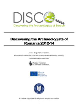 Discovering the Archaeologists of Romania 2012-14