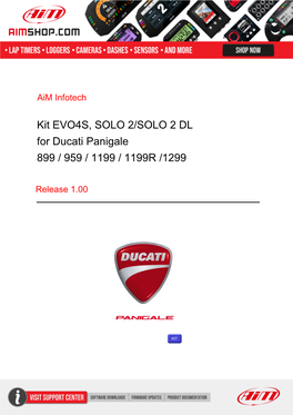 Kit EVO4S, SOLO 2/SOLO 2 DL for Ducati Panigale 899 / 959 / 1199